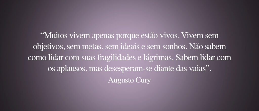 Frase Augusto Cury